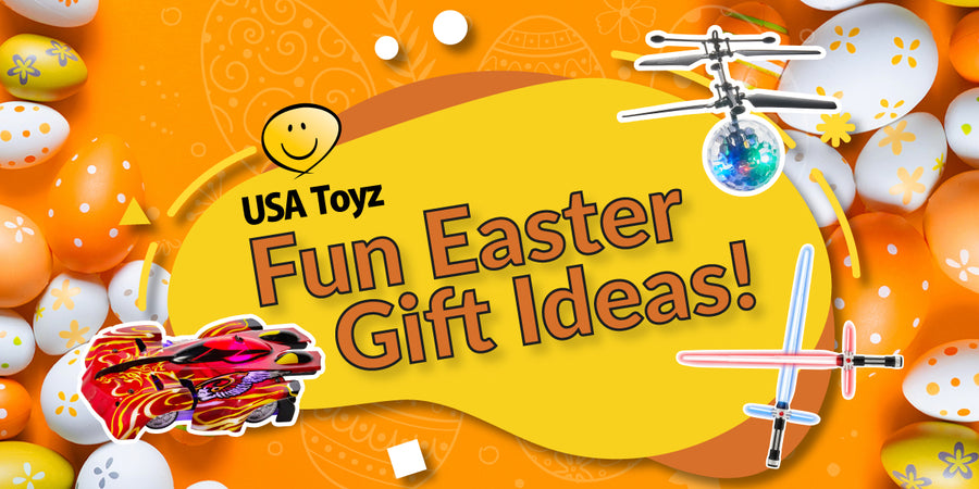 USA Toyz 2023 Easter Gift Ideas!