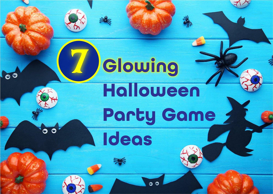  7 Glowing Halloween Party Game Ideas - USA Toyz