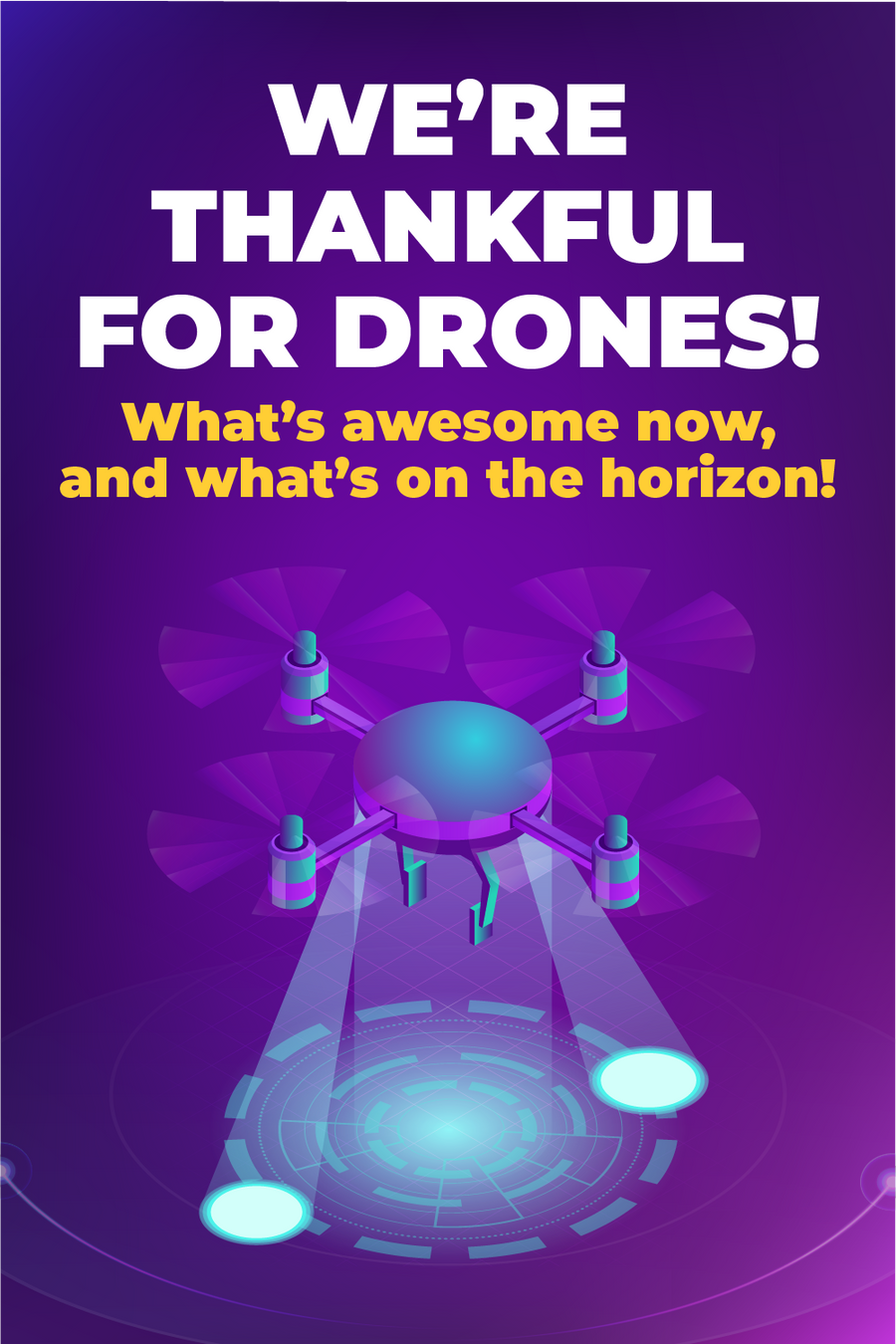 Why We are Thankful for Drones this Thanksgiving - USA Toyz